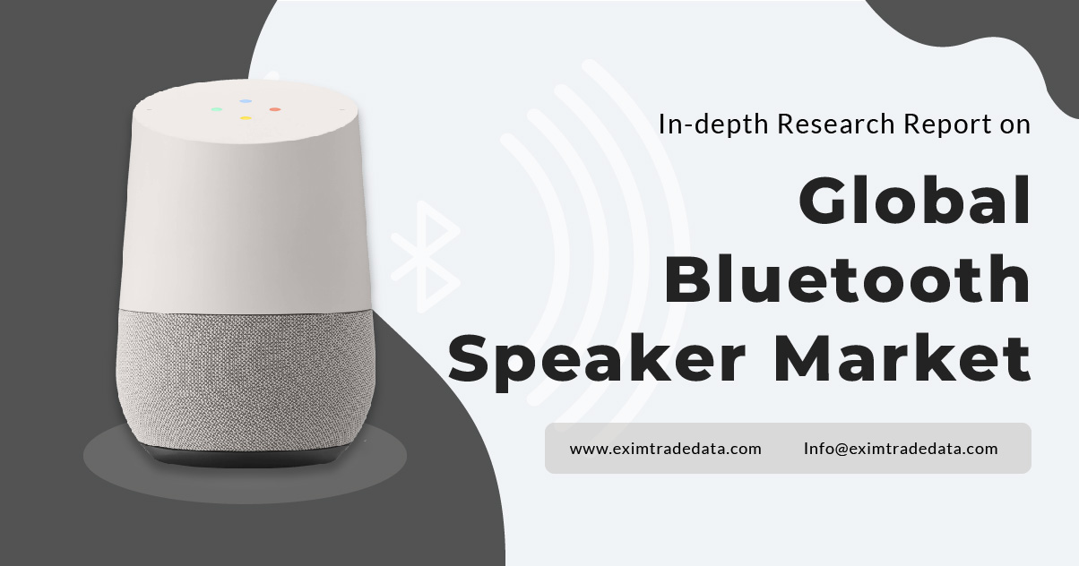 In-depth Research Report on “Global Bluetooth speaker Market”