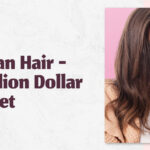 Human Hair – A Million Dollar Market